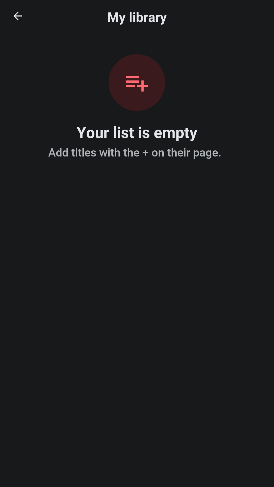 The library with the profile’s list, its downloads and the titles it watched, each with how far it got